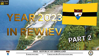 Liberland Year 2023 in Review part 2 August-September