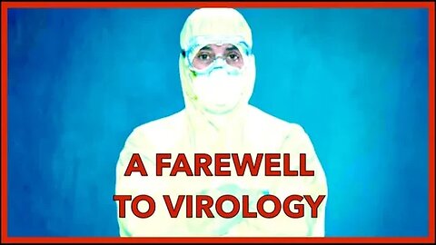 Trailer: A Farewell to Virology