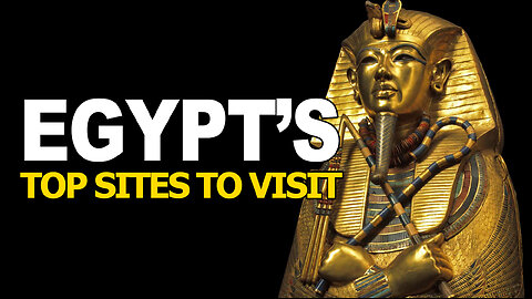 A Journey to Egypt's top sites - Go Travel