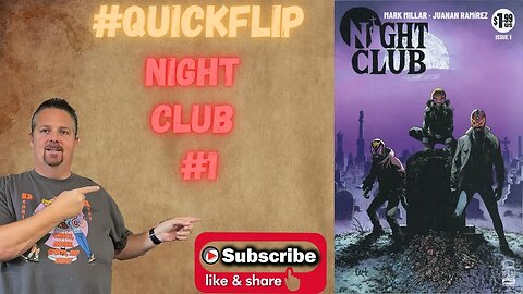 Night Club #1 Image Comics #QuickFlip Comic Book Review Mark Millar, Juanan Ramirez #shorts