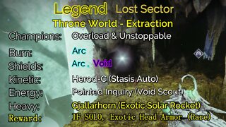 Destiny 2 Legend Lost Sector: Throne World - Extraction 6-22-22