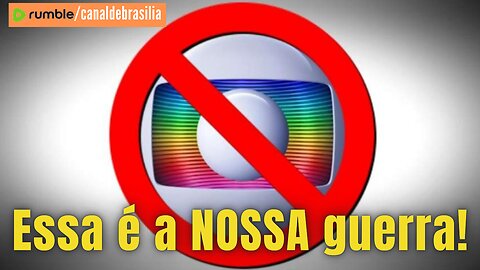 Boicotar a Globo é fundamental