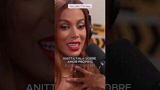 ANITTA FALA SOBRE AMOR PRÓPRIO #shots #anitta #furacão2000 #funk #melhoresmomentos #anittando