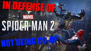 In Defense of Marvel's Spider-Man 2 NOT being CO-OP...