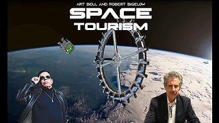 Art Bell and Robert Bigelow - Space Tourism