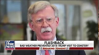 Even Bolton Defends Trump About Comments Disparaging War Veterans