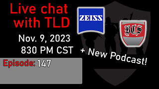 Live with TLD E147: Beez Gat wrap, Zeiss Thermal, and a NEW PODCAST