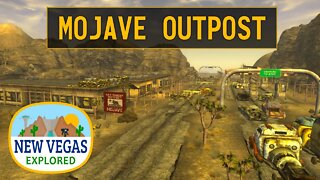 Fallout New Vegas | Mojave Outpost Explored