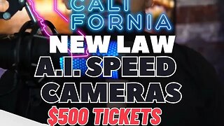 California A.I. cameras giving speeding tickets