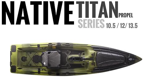 Native Titan Series: 10.5 / 12 / 13.5