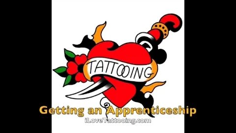 I Love Tattooing Episode 4: Getting an Apprenticeship