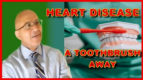 Heart Disease (Night Brushing Crucial For Your Heart)