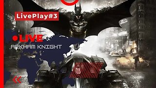 🔴Batman Arkham Knight #3