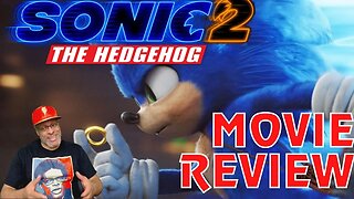 The DA Reviews...Sonic The Hedgehog 2