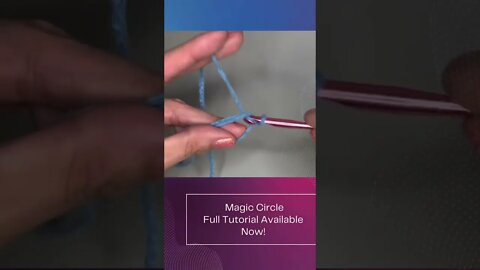 Crochet Magic Circle or Magic Ring