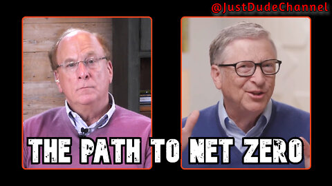 Larry Fink And Bill Gates On The Path To Net Zero