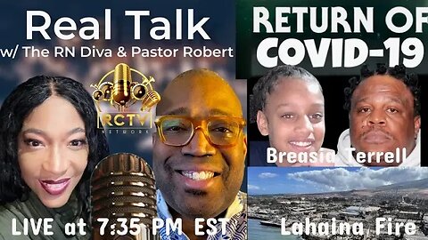 Real Talk w/ The RN DIVA & Pastor Robert #012