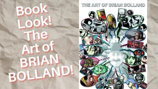 Book Look! The Art of Brian Bolland!