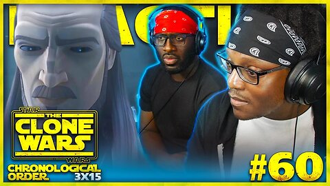 STAR WARS: THE CLONE WARS #60: 3x15 | Overlords | Reaction | Review | Chronological Order