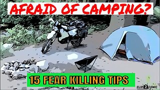 Fear No More: Master Motorcycle Camping Alone with These 15 Tips