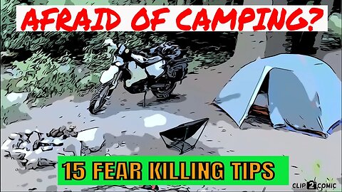 Fear No More: Master Motorcycle Camping Alone with These 15 Tips