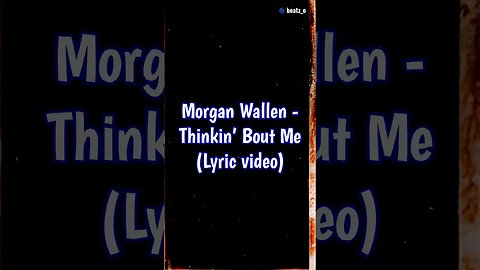 Morgan Wallen - Thinkin’ Bout Me #shorts