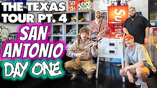 THE TEXAS TOUR: SAN ANTONIO DAY ONE *ONE OF THE CRAZIEST STORES WE’VE SEEN*