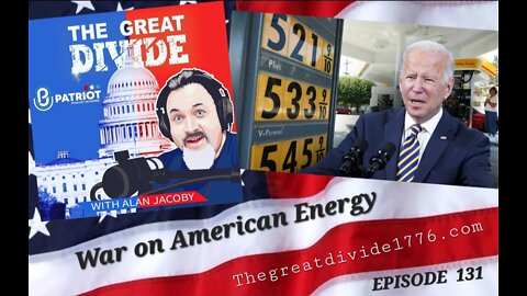 TGD131 War on American Energy