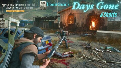Days Gone #Shorts: Saw Mill Nest Clearing 1