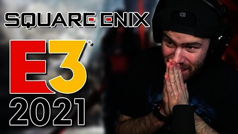 Square Enix E3 2021 Presentation - LIVE REACTION!