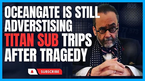 OceanGate Is Still Advertising Titan Sub Trips After “Catastrophic Implosion”