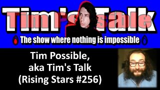 Tim Possible, aka Tim's Talks (Rising Stars #256) [With Bloopers]