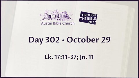 Through the Bible 2022 (Day 302)