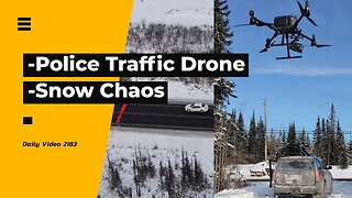 Police Drone Traffic Monitoring, BC Snow Airport And Transportation Shutdowns