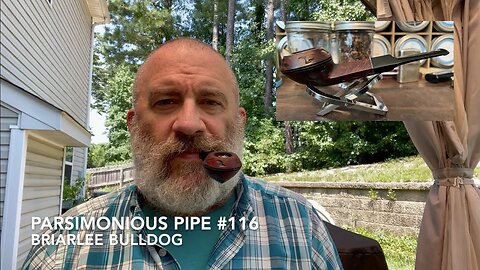 Parsimonious Pipe #116—Briarlee Bulldog