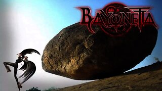 Boulder Be Hard: Bayonetta #40