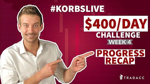 The $400/Day Challenge: Progress Recap (Week 4)