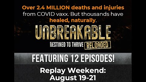 Replay Weekend! Unbreakable Reloaded