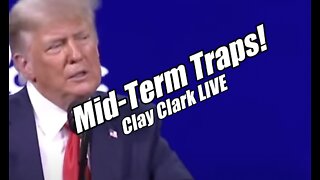 Cabal will Fall into Every Mid-Term Fraud Trap! Clay Clark LIVE. B2T Show Oct 18, 2022