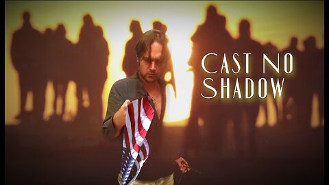 Cast No Shadow (Soundtrack)