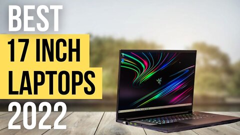 5 Best 17 INCH LAPTOPS 2022