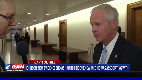 Sen. Johnson: New Evidence Shows Hunter Biden Knew Who He Was Associating With