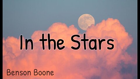 In the Stars - Benson Boone (Lyrics)