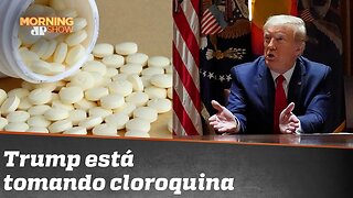 Trump está tomando hidroxicloroquina