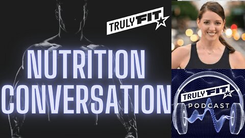 Nutrition Conversation