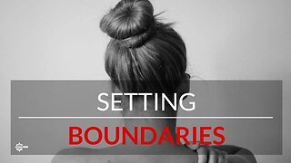 5 types of boundaries you can start practicing now!