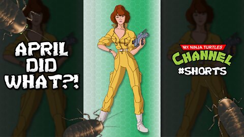 April O'Neil Had Sex With A Cockroach?! TMNT #Shorts