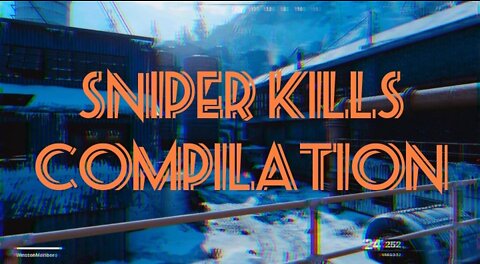 My Sniper Kills Compilation