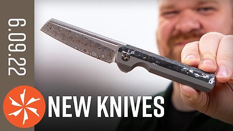 New Knives for the Week of June 9th, 2022 Just In at KnifeCenter.com