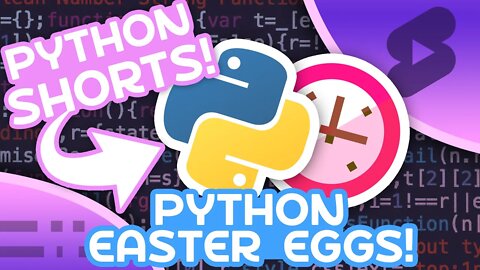 Python Easter Eggs You May Not Know